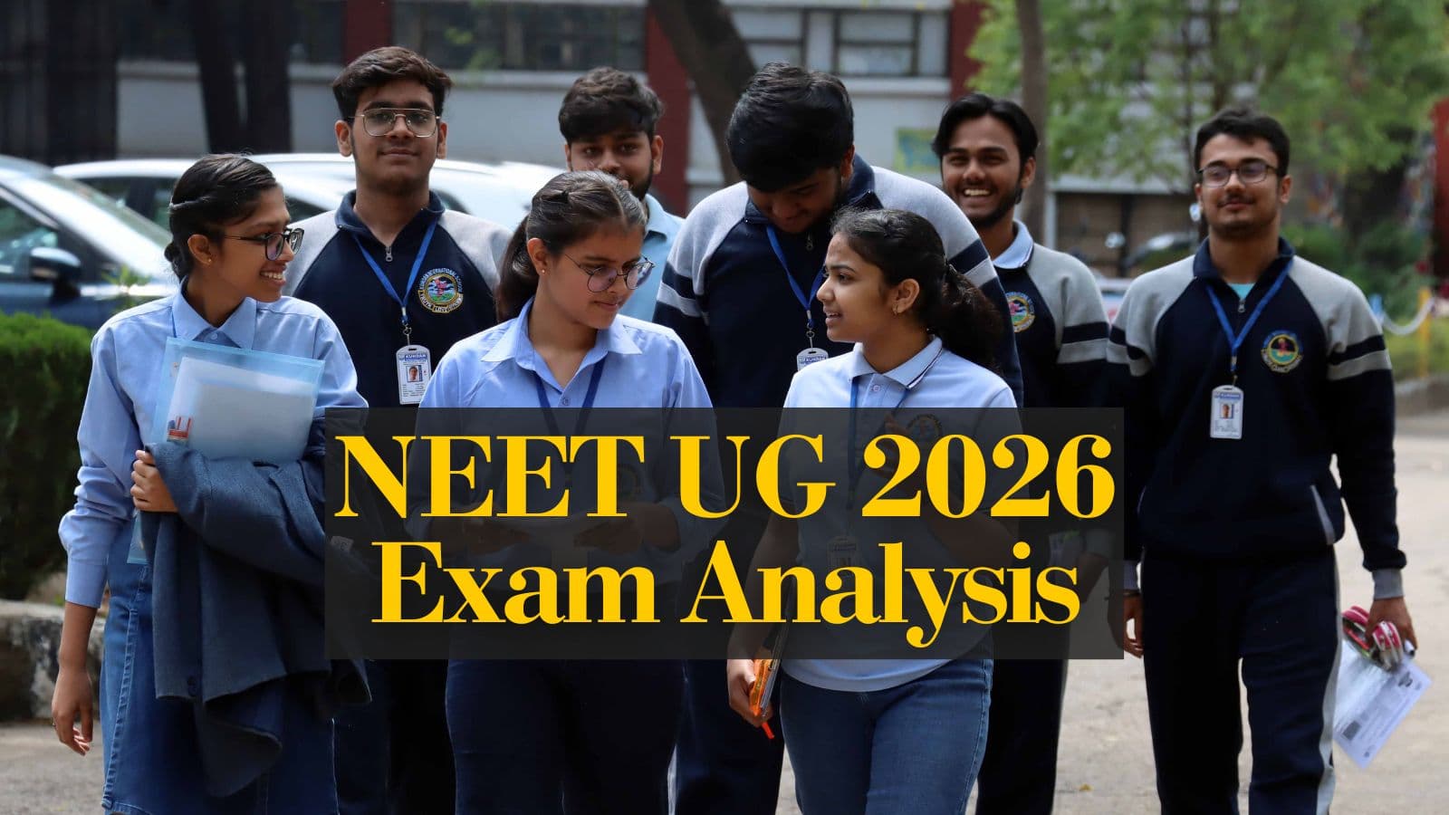 NEET 2026 Exam Analysis: Moderate difficulty level, balanced paper shifts focus to time management and consistency